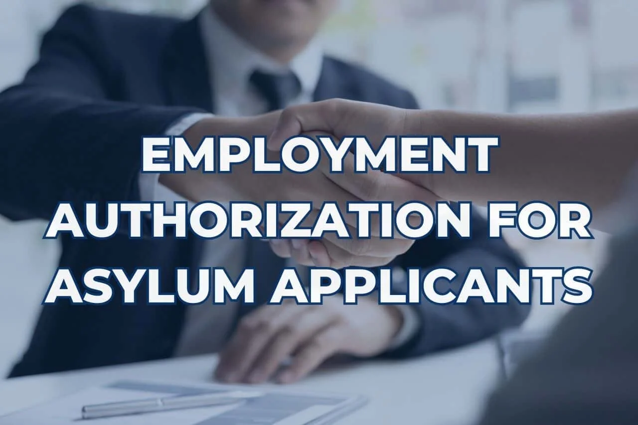Employment authorization for asylum applicants